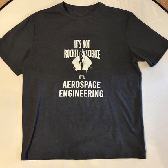 It's Not Rocket Science It's Aerospace Engineering T shirt Mens Gray Large - Picture 1 of 4
